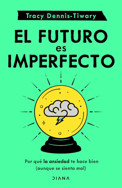 Book cover image for El futuro es imperfecto ISBN: 9786073902144